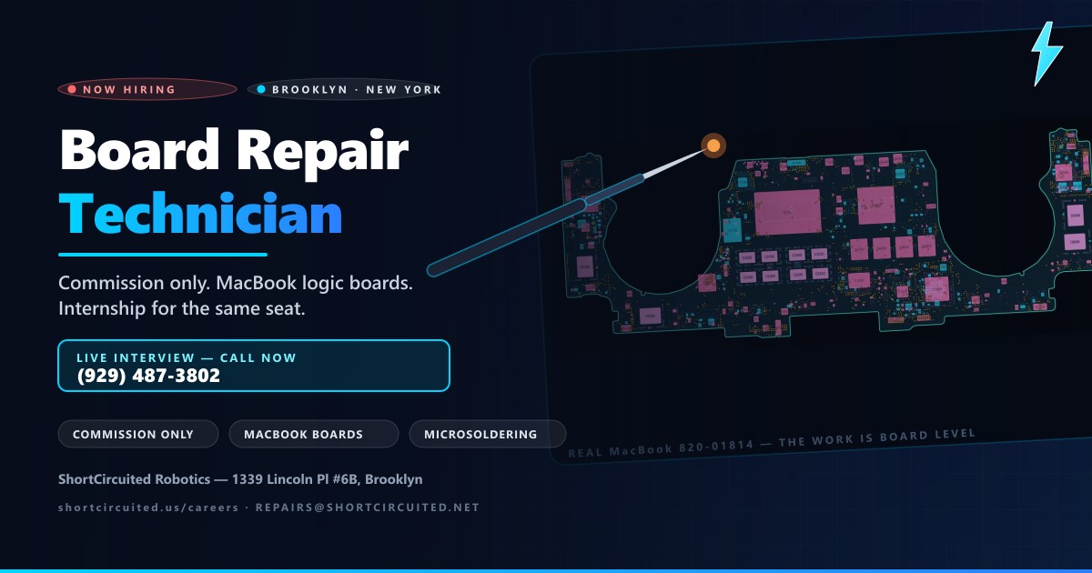 Now hiring a MacBook logic board repair technician in Brooklyn NY — commission only, live interview by phone, internship available
